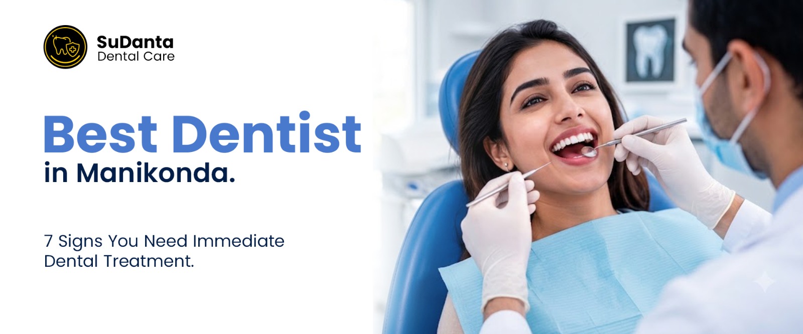 Best Dentist in Manikonda